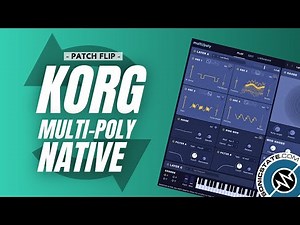 PatchFLIP: Korg Multi/Poly Native - Sounds Great!