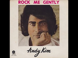 Andy Kim - Rock Me Gently (HD/Lyrics)
