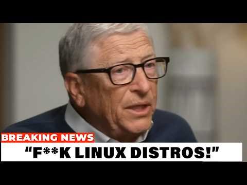 Bill Gates PANICS Over Linux DESTROYING Windows 12 In New LEAKS....