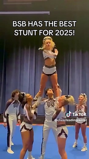 BSB's Top Stunts for Cheerleading in 2025