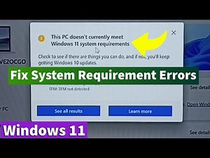 Windows 11 Upgrade Fix | Solve “This PC Doesn’t Meet Windows 11 System Requirements” Error Easily