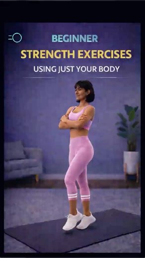 Beginner Strength Exercises Using Just Your Body