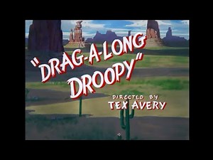 Drag Along Droopy - HD Open 1943