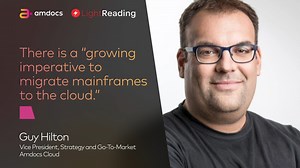 Guy Hilton, VP, Strategy and Go-To-Market, Amdocs Cloud, was recently...