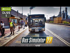 DLSS 5 | MAN Lion's City CNG 18 | Bus Simulator 27 | 4K