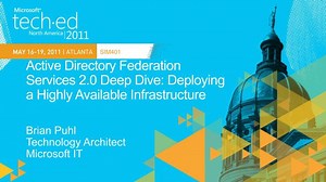 Active Directory Federation Services 2.0 Deep Dive: Deploying a Highly Available Infrastructure - SlideServe