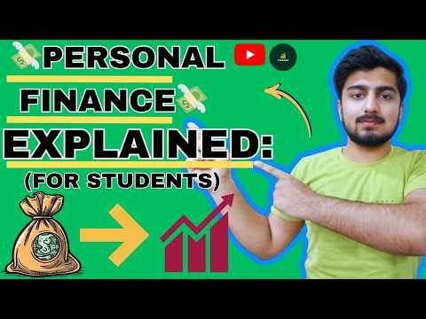 👉 Personal Finance Explained for Students | Beginner Guide to Money 💵