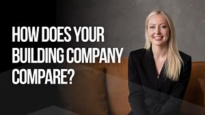 How does your building company compare to the rest of the industry?...