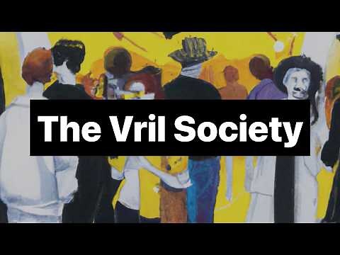 Occultism and Advanced Technologies: The Vril Society