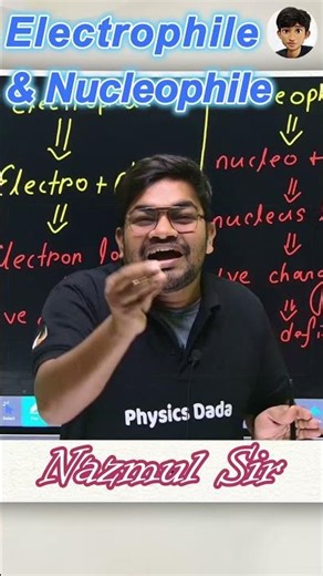 Electrophile & Nucleophile #physicsdada #chemistry #chemistrysem2 #motivation
