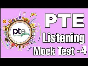 PTE - Listening | Mock Test - 4 with Answers |