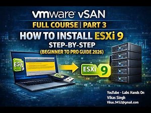 Part 3 | VMware vSAN Full Course | How to Install ESXi 9 Step-by-Step (Beginner to Pro Guide 2026)