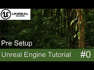 Unreal Engine 4 - An Realistic Game from Scratch Part 0