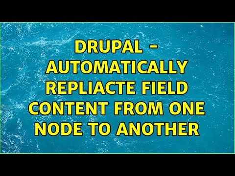 Drupal - Automatically repliacte field content from one node to another