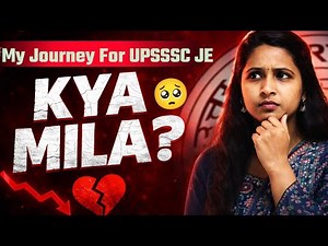 Reality of UPSSSC JE Job| My Journey & Struggle For Gov Job | UPSSSC JE 2026 Motivation |#reeshuje