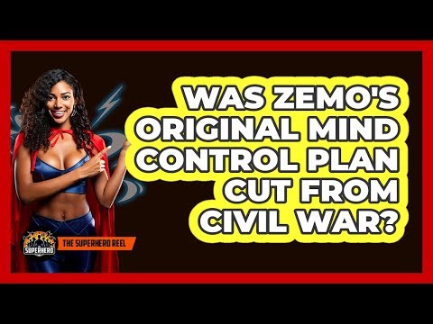 Was Zemo's Original Mind Control Plan Cut From Civil War?