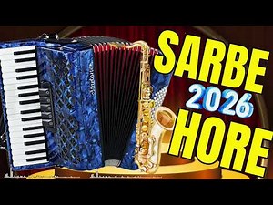 Sarbe de Petrecere🔴 Muzica 2026 Colaj Acordeon🔴Hore instrumentale
