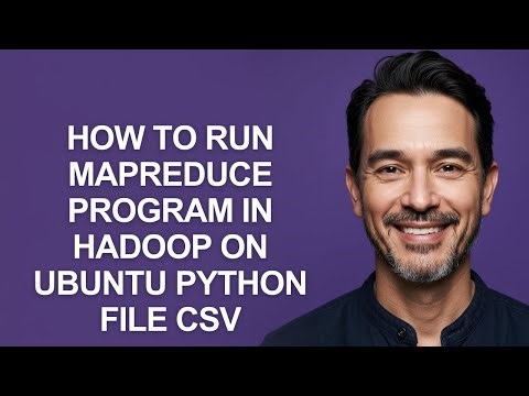 How to Run Mapreduce Program In Hadoop on Ubuntu Python File Csv - KevinHowTo