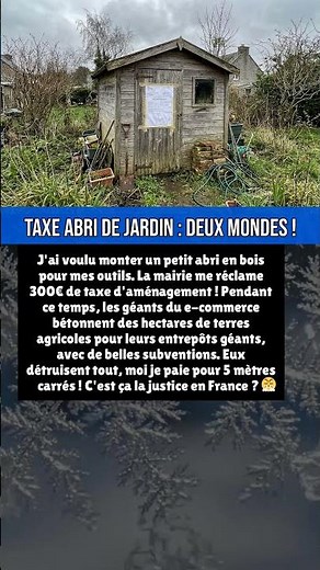 TAXE ABRI DE JARDIN : DEUX MONDES !