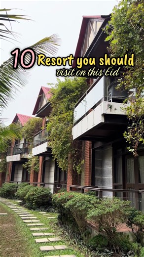 10 Eid Resorts to Visit for a Perfect Getaway