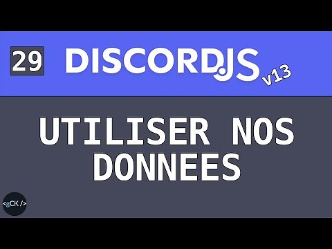[#29] Comment utiliser/ajouter des données dans la BDD | Discordjs pour débutants (v13) en 2022