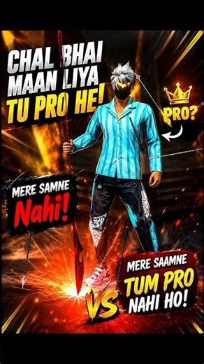 Chal Bhai Maan Liya Tu Pro Hai 😈 Lekin Mere Samne Nahi 🔥#freefire #shorts #shortsfeed