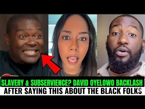 David Oyelowo Say Black Americans Accent Is A mixture Of SLAVERY &SUBSERVIENCE, INSTANTLY REGRETS IT
