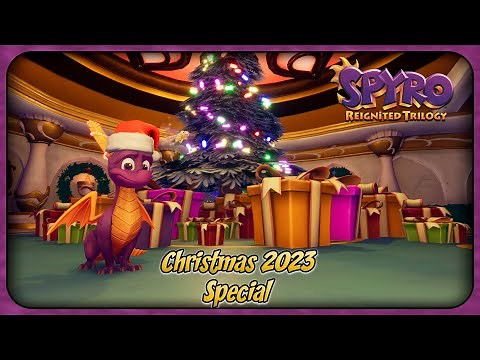 Christmas 2023 Special | Spyro Reignited Trilogy