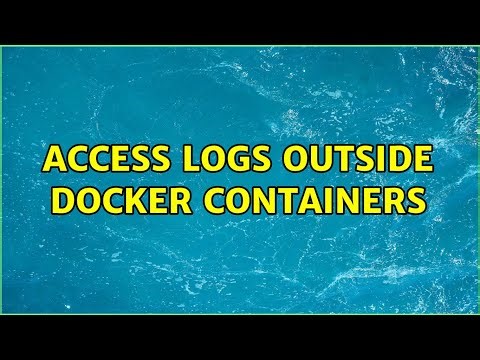 Access logs outside docker containers