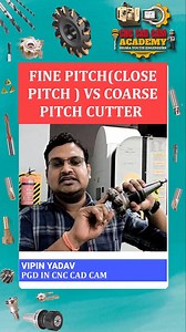 FINE PITCH VS COARSE PITCH CUTTER #cncmilling #cnctooling #sigmayouthenigneers 9896510102 whatsapp | Sigma Youth Engineers