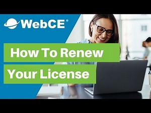 How to Renew a Professional License or Certification | WebCE