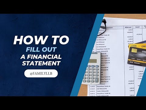 How to fill out a financial statement