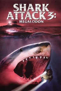Shark Attack 3: Megalodon Summary, Trailer, Cast, Where to Watch and More