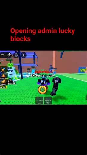 opening admin lucky blocks