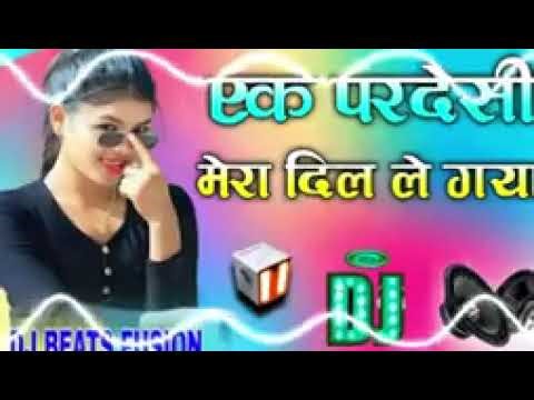 Ek Pardesi Mera Dil Le Gaya Dj Remix Song 💕 Hard Dholki Remix Song 💔 Dj Beats Fusion