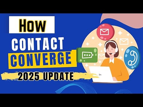 2025 /How to Contact Converge Customer Service / Updated Tutorial