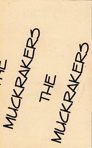 The Muckrakers - The Muckrakers