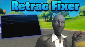 Retrac Fixer Tutorial