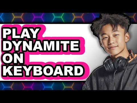 How to Play Dynamite on Keyboard in 2025 (Only Way)