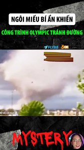 5.1K views · 80 reactions | Ngôi miếu bí ẩn khiến công trình Olympic tránh đường !! #review #tamlinh #FLY88_58 #FLY88 | Bí Ẩn Thế Giới Khác | Facebook