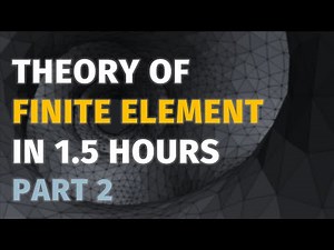 All you need to know from finite element theory | Part 2 | variational and weak formulation of PDEs