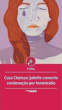 VIRAL | The Clarissa Case: Juliette comments on her friend's femicide conviction