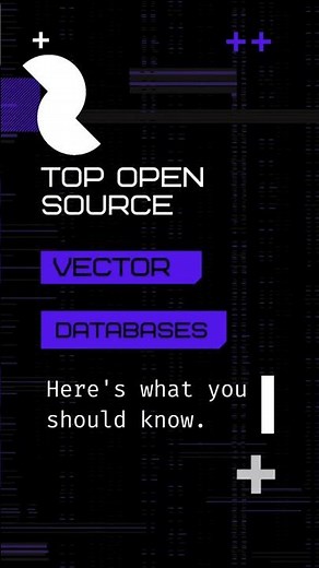 Top Open source Vector Databases
