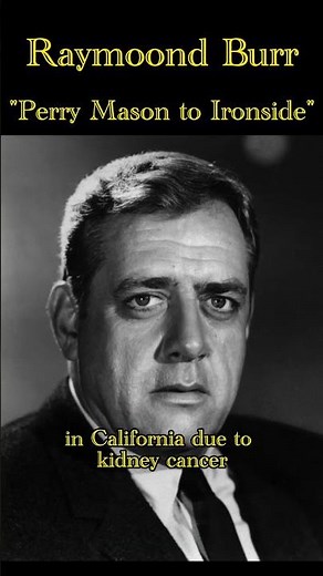 Raymond Burr: The Hidden Truth Unveiled