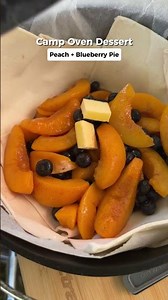 🔥 Camp Oven Peach + Blueberry Pie