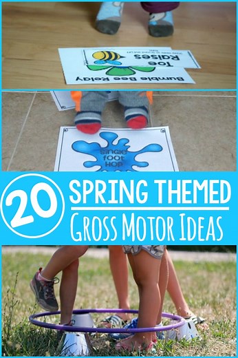 Spring Themed Gross Motor Ideas - 20  Ideas