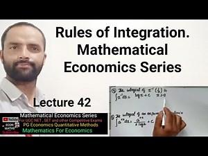 Rules of Integration. Mathematical Economics Series #NTA #NetEconomics #JRF #IES #Economics #Math