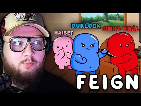 CO SE TU DĚJE? FEIGN