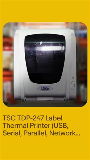 TSC TDP-247 Label Thermal Printer (USB, Serial, Parallel, Network connections)
