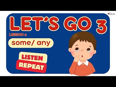 Level 3 Lesson 2 || SOME/ ANY - ENGLISH GRAMMAR || Elementary Kids English ESL Vocabulary & Grammar